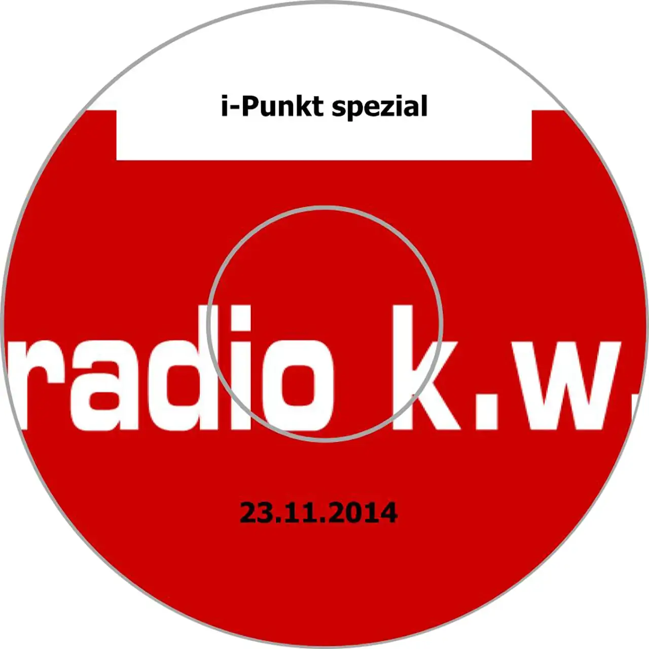 Projekte 2014 - Erinnern für die Zukunft - CD-Radio k.w. - i-Punkt spezial - CD-Druckseite