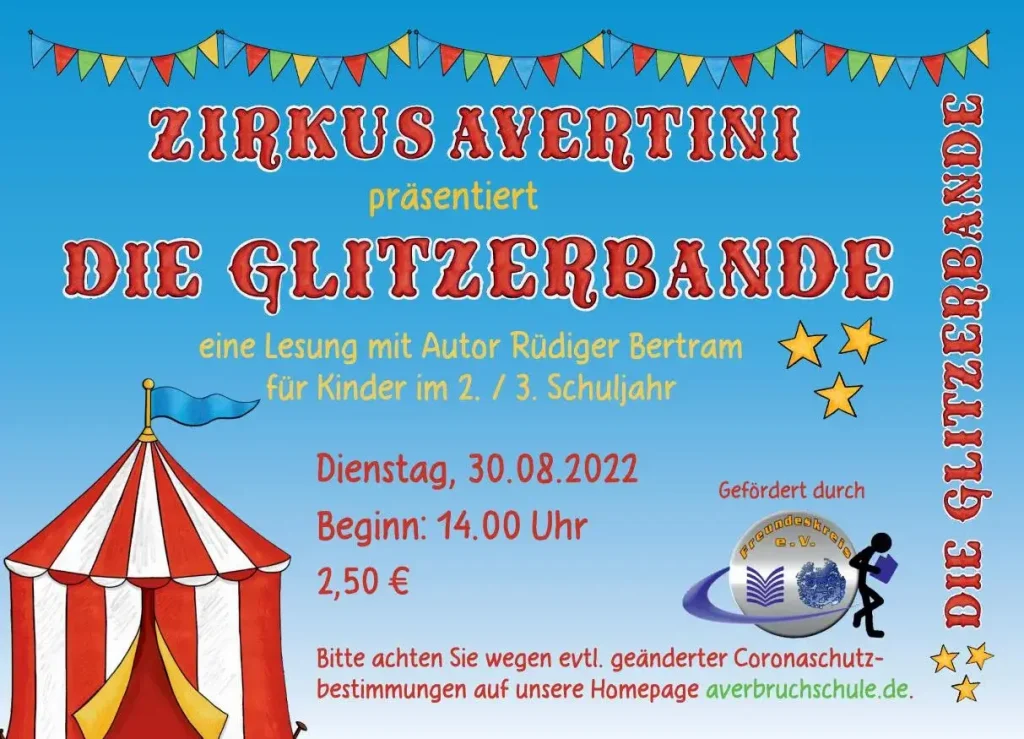 Zirkus Avertini - Die Glitzerbande - Lesung mit dem Autor Rüdiger Bertram - Dienstag 30 August 2022